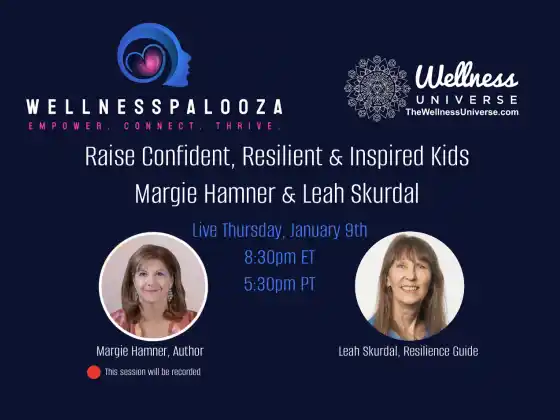 Wellnesspalooza 2025 與 Margie Hamner 和 Leah Skurdal 一起培養有韌性的孩子